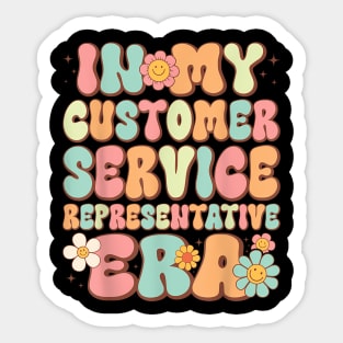 Groovy in My Customer Service Representative Era  Retro Sticker